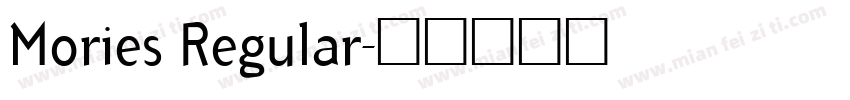 Mories Regular字体转换